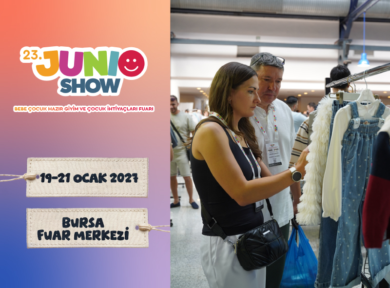 Bebek ve Çocuk Hazır Giyim Sektörünün Kalbi “JUNIOSHOW” ile Bursa’da Atıyor