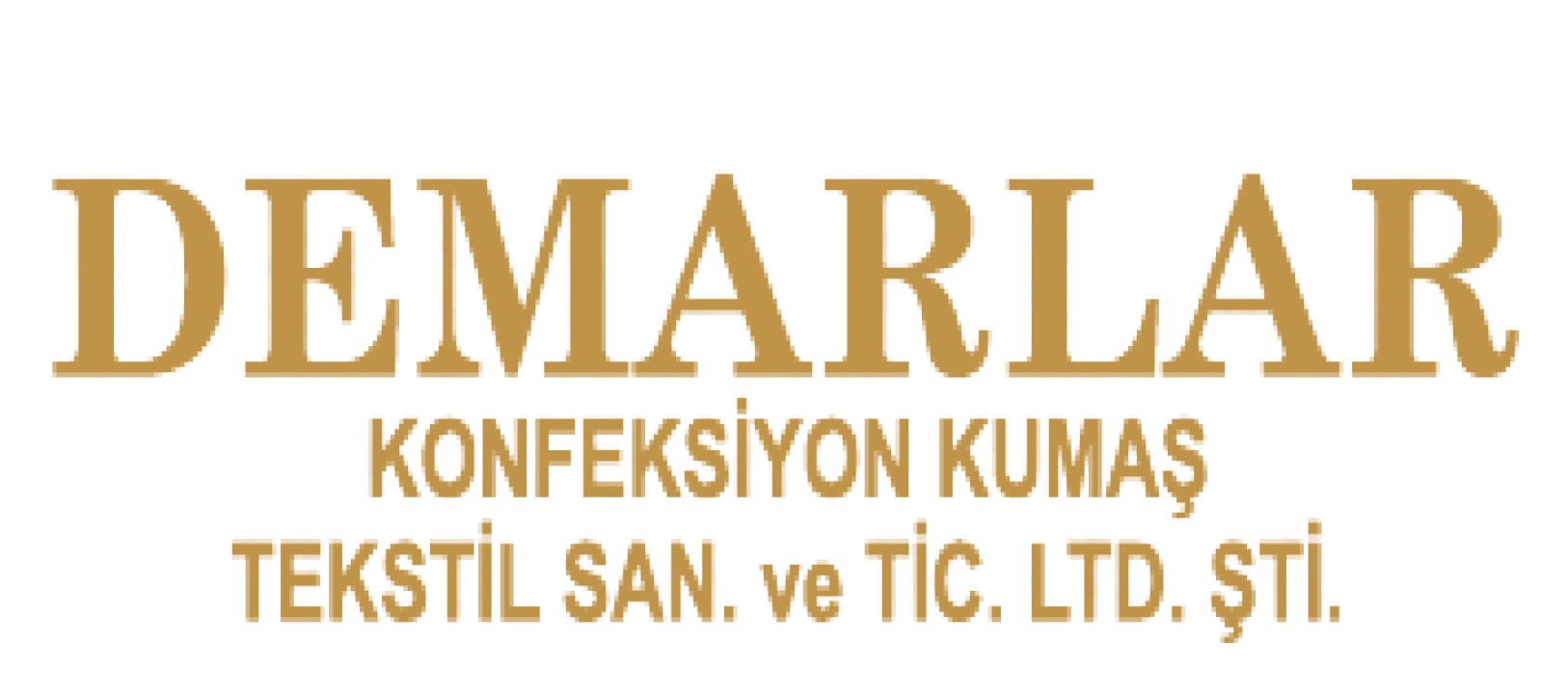 DEMARLAR KONFEKSİYON KUMAŞ TEKSTİL SANAYİ VE TİCARET LİMİTED ŞİRKETİ